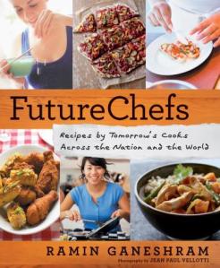 FutureChefs: Recipes by Tomorrow's Cooks Across the Nation and the World