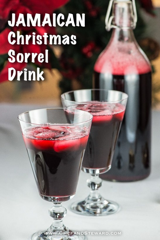 JAMAICAN CHRISTMAS SORREL DRINK by Chef and Steward